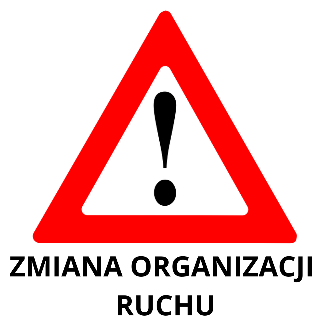 ZMIANA ORGANIZACJI RUCHU.png